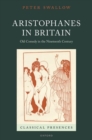 Image for Aristophanes in Britain  : old comedy in the nineteenth century