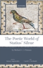 Image for The poetic world of Statius&#39; Silvae