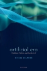 Image for Artificial era  : predictions, problems, and diversity in AI