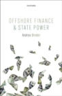 Image for Offshore Finance and State Power