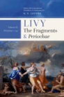 Image for Livy: The Fragments and Periochae Volume II