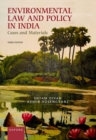Image for Environmental law and policy in India  : cases and materials