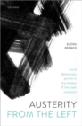 Image for Austerity from the left  : social democratic parties in the shadow of the great recession
