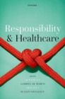 Image for Responsibility and Healthcare
