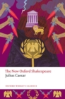 Image for Julius Caesar The New Oxford Shakespeare