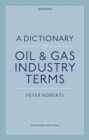 Image for A Dictionary of Oil &amp; Gas Industry Terms, 2e