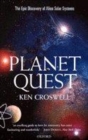 Image for Planet quest  : the epic discovery of alien solar systems