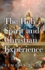 Image for The Holy Spirit and Christian experience