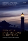 Image for Financial institutions in distress  : recovery, resolution, and recognition