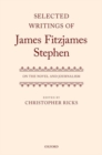 Image for Selected writings of James Fitzjames Stephen  : on the novel and journalism