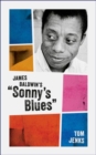 Image for James Baldwin&#39;s &quot;Sonny&#39;s Blues&quot;