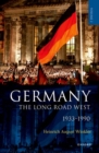 Image for Germany  : the long road westVolume 2,: 1933-1990