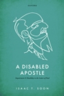 Image for Disabled Apostle: Impairment and Disability in the Letters of Paul