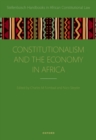 Image for Constitutionalism and the Economy in Africa
