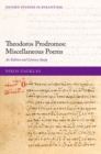 Image for Theodoros Prodromos - miscellaneous poems  : an edition and literary study