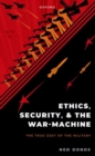 Image for Ethics, Security, and the War Machine