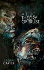 Image for A Telic Theory of Trust