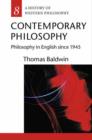 Image for Contemporary philosophy  : philosophy in English since 1945