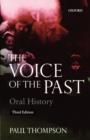 Image for The voice of the past  : oral history