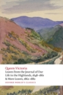 Image for Leaves from the Journal of Our Life in the Highlands, 1848-1861 &amp; More Leaves, 1862-1882