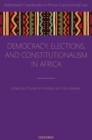 Image for Democracy, Elections, and Constitutionalism in Africa
