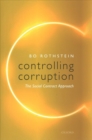 Image for Controlling corruption  : the social contract approach