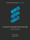Image for Climate Change and Nature (OBP) : A Biological Perspective