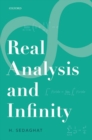 Image for Real Analysis and Infinity