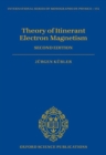 Image for Theory of itinerant electron magnetism