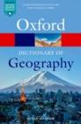 A dictionary of geography by Mayhew, Susan (Teacher, Fellow of the Royal Geographical Society) cover image