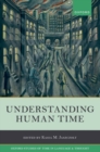 Image for Understanding human time