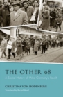 Image for The Other &#39;68 : A Social History of West Germany&#39;s Revolt