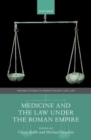 Image for Medicine and the law under the Roman empire
