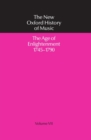 Image for The new Oxford history of musicVol. 7: The age of Enlightenment, 1745-1790
