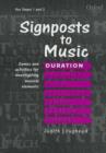 Image for Signposts to Music : Duration : Duration