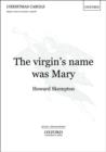 Image for The virgin&#39;s name was Mary