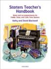 Image for Starters teacher&#39;s handbook  : notes and accompaniments for fiddle, viola, and cello time starters