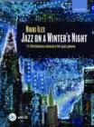Image for Jazz on a Winter&#39;s Night + CD : 11 Christmas classics for jazz piano