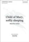 Image for Child of Mary, softly sleeping