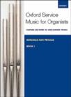 Image for Oxford Service Music for Organ: Manuals and Pedals, Book 1
