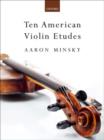 Image for Ten American Violin Etudes