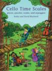 Image for Cello Time Scales : Pieces, puzzles, scales, and arpeggios