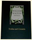 Image for Troilus and Cressida : William Walton Edition vol. 1