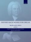 Image for Oxford Bach Books for Organ: Manuals Only, Book 1 : Grades 2-5