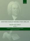 Image for Oxford Bach Books for Organ: Manuals Only, Book 2 : Grades 6-7