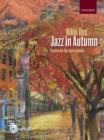 Image for Jazz in Autumn + CD : Nine pieces for jazz piano