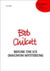 Image for Before the ice (O magnum mysterium)