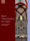 Image for Bach Transcriptions for Organ