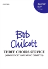 Image for Three Choirs Service (Magnificat and Nunc Dimittis)