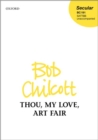 Image for Thou, my love, art fair